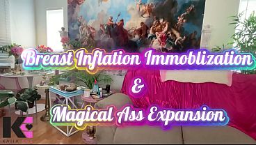 Breast Inflation Immoblization & Magical Ass Expansion